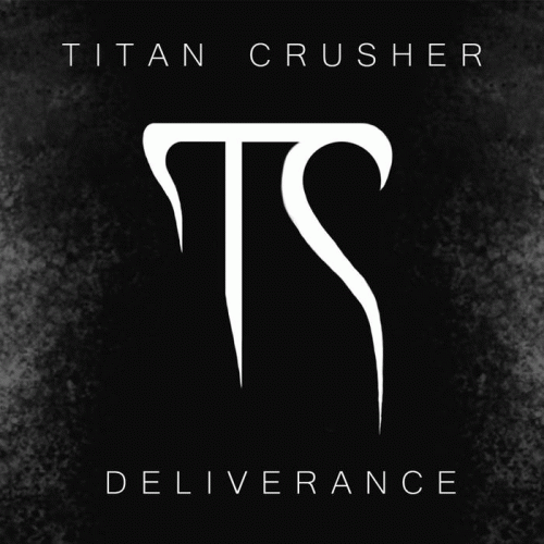 Titan Crusher : Deliverance